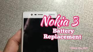 HOW TO REPLACE NOKIA 3 I BATTERY IN 2021 I STILL WORTH IT?