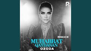 Muhabbat qaydasan (Remake)