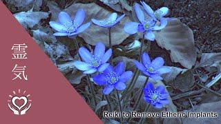 Reiki for Removing Etheric Implants | Energy Healing