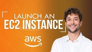 Launch an AWS EC2 Instance Tutorial