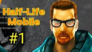 Прохождение Half-Life Mobile . Каскадный Резонанс . Часть 1 .