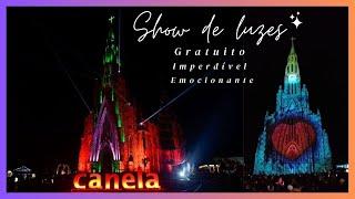 LIGHT SHOW at the stone cathedral of CANELA RS | Free, exciting, unmissable. LIFE SHOW