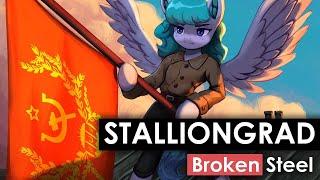 [Equestria At War Cinema] -Stalliongrad-"Broken Steal"