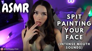 ASMR  Spit Painting Your Face (intense mouth sounds)