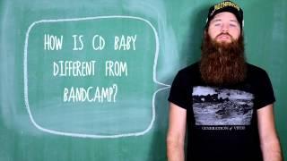 How is CD Baby different from Bandcamp?