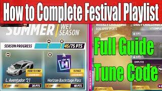 Forza Horizon 5 How to Complete Festival Playlist Summer Season Series 48 Full Guide, Tune Code