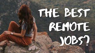 Top 10 Remote Jobs 2021