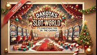 Dakotas Slot World - Christmas Advantage Slot Plays!