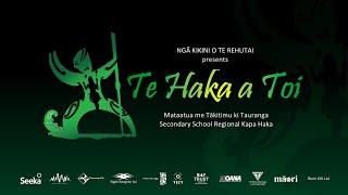#LIVE - Te Haka a Toi 2025 – Mataatua me Tākitimu ki Tauranga | Regional Secondary School Kapa Haka
