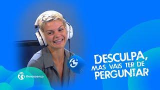 Fanny. "Porque é que não tens mais protagonismo na TVI? Não és boa a ser amiga da Cristina?"