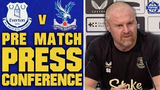 Everton V Crystal Palace | Sean Dyche's Match Preview