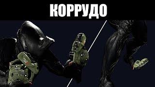 Warframe | КОРРУДО, или спарринг по - Гринирски 