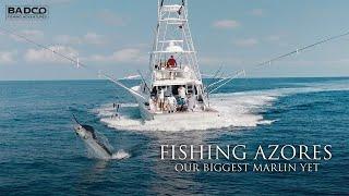 Fishing Azores: Our Biggest Marlin of The World Tour