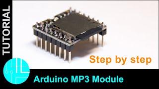 DfPlayer Mini Module - Play MP3 Files With an Arduino (Step-by-step Guide)