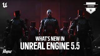 WHAT'S NEW IN UNREAL ENGINE 5.5 | Unreal Fest 2024