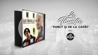 La Familia - Drogul Meu