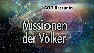 GOR Rassadin: Missionen der Völker