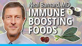Neal Barnard, MD | Immune-Boosting Foods