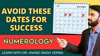 Numerology and Astrology Key Dates : You Should Avoid for Major Decisions #UnfavorableDates