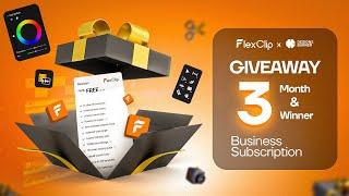 10K [GIVEAWAY] Win 3-Month FREE FlexClip Subscription! 3 Winners!