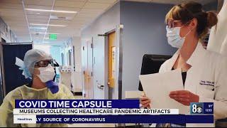 COVID TIME CAPSULE: Museums collecting healthcare pandemic artifacts