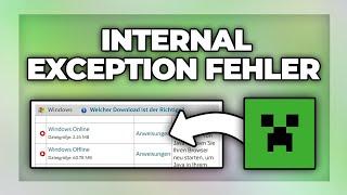 Minecraft Internal Exception Fehler beheben - Tutorial