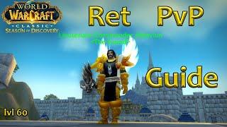 Ret Paladin PvP guide Lvl 60- SoD