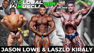 Laszlo Kiraly & Jason Lowe | MD Global Muscle | S5 E36