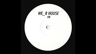 SAM HASKIN - EAZE UP (WE_R HOUSE #8)