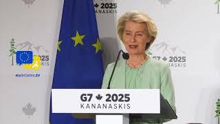 Ursula von der Leyen at G7: Europe’s STRONG Stand Against Global Crises and Geopolitical Tensions!