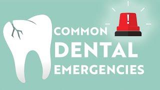 Common Dental Emergencies