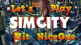 »SimCity« #1 Eine neue Stadt [HD/60FPS]