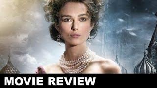 Anna Karenina 2012 Movie Review: Beyond The Trailer