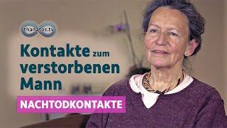 Kontakte zum verstorbenen Mann | Brigitta Kneubühler im Gespräch