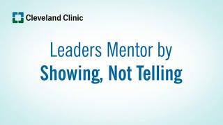 Great Leaders Mentor By Showing, Not Telling