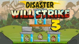 Disaster Will Strike 3 Full Gameplay Walkthrough