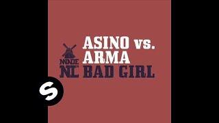 Asino vs Arma - Bad Girl (Original Mix)