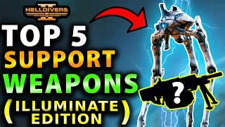 Helldivers 2 - Top 5 BEST Support Weapons to CRUSH the Illuminate Scum! Best Illuminate Loadout!