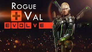 Evolve Stage 2 ● Вэл Разбойница- Гайд, тактика игры.