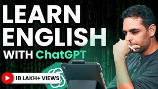 Master English with ChatGPT: No More Need for an English Tutor | Ankur Warikoo Hindi