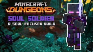 Minecraft Dungeons Builds | Soul Soldier