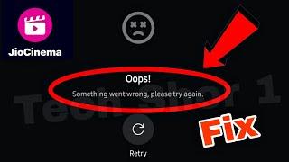 How To Fix Jio Cinema Oops Something Went Wrong Problem Solve Jio Cinema Error