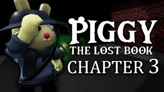 Piggy: The Lost Book Chapter 3 - Official Release Trailer