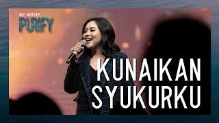 NDC Worship - Kunaikkan Syukurku