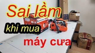 Sai lầm khi mua máy cưa xích chạy xăng không phải người mới nào cũng biết. 0856999229