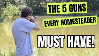 Top 5 Homesteading Guns