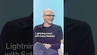 Lightning Round With Satya Nadella
