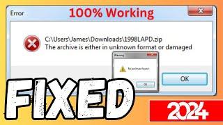 How To Fix No Achieves Found || The Archive Is Either In Unknown Format or Damaged Error Solution