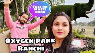 Oxygen Park Morabadi Ranchi Vlog|IOxygen Park Ranchi IIRanchi Vlog #ranchivlog#myfirstvlog#viralvlog