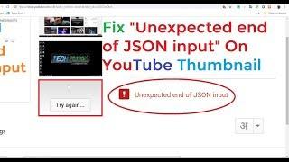 Youtube Uunexpected end of json input/ Invalid request authentication expired